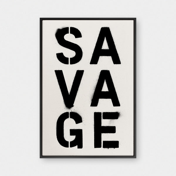Stencil Series: SAVAGE