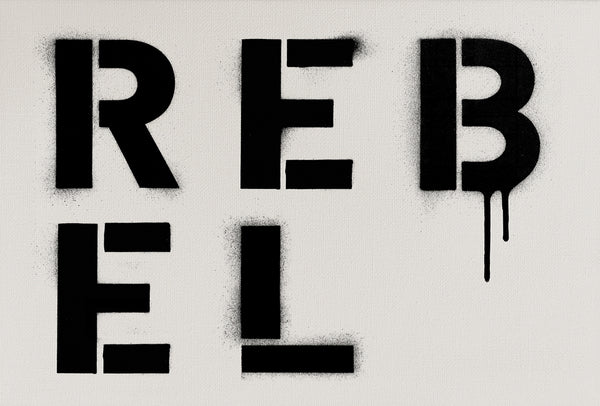 Stencil Series: REBEL