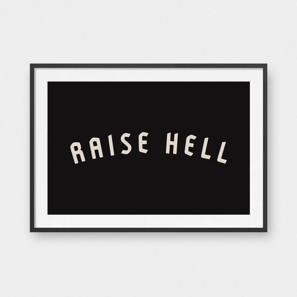 Raise Hell
