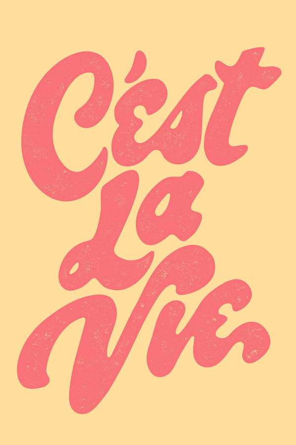 C'est La Vie
