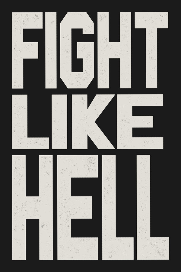 Fight Like Hell