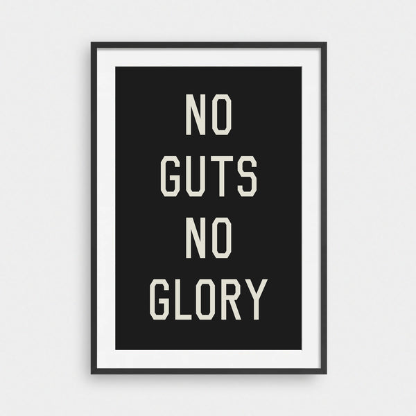 No Guts No Glory