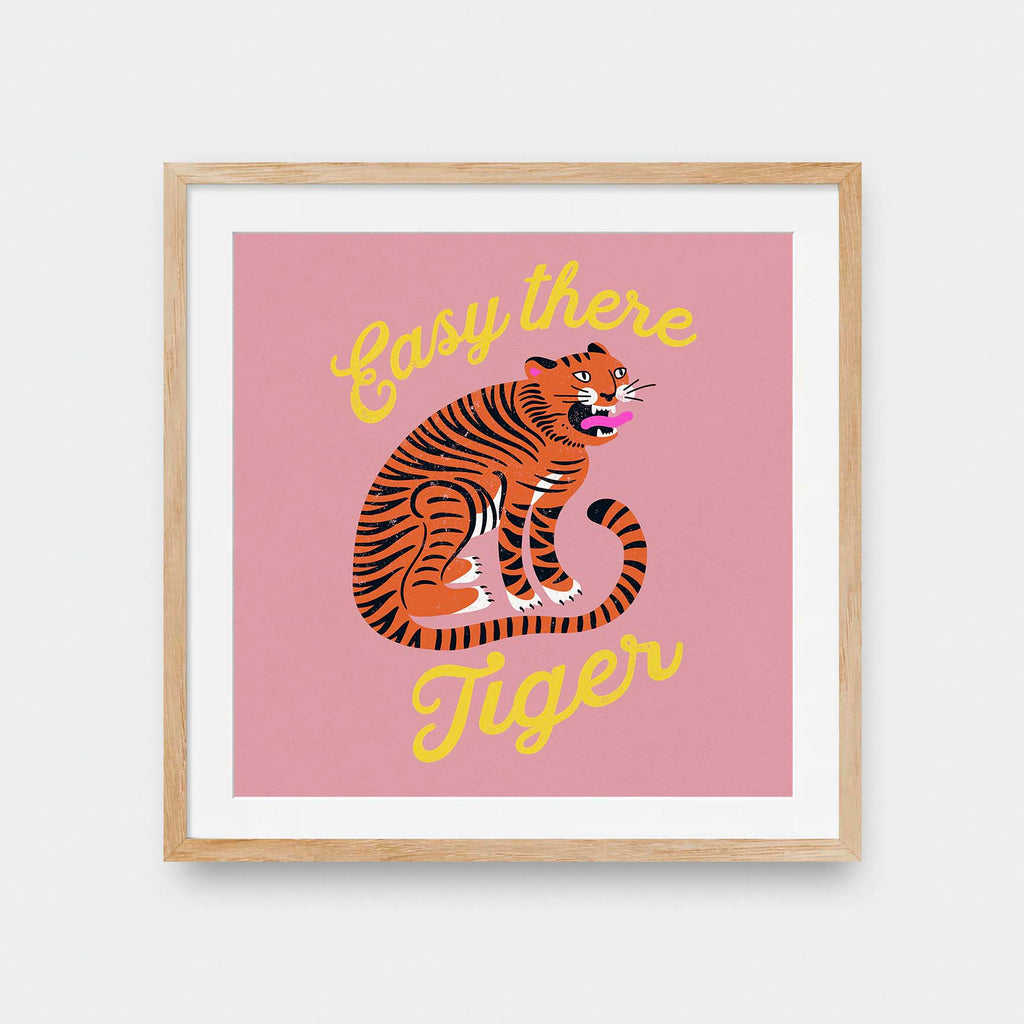 Easy there tiger framed art