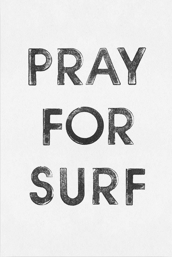 Pray for surf