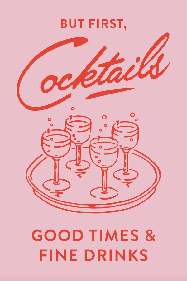But first, cocktails