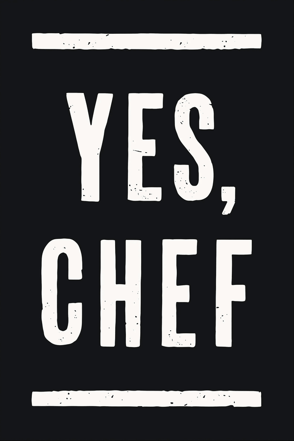 yes, chef Vol. 1