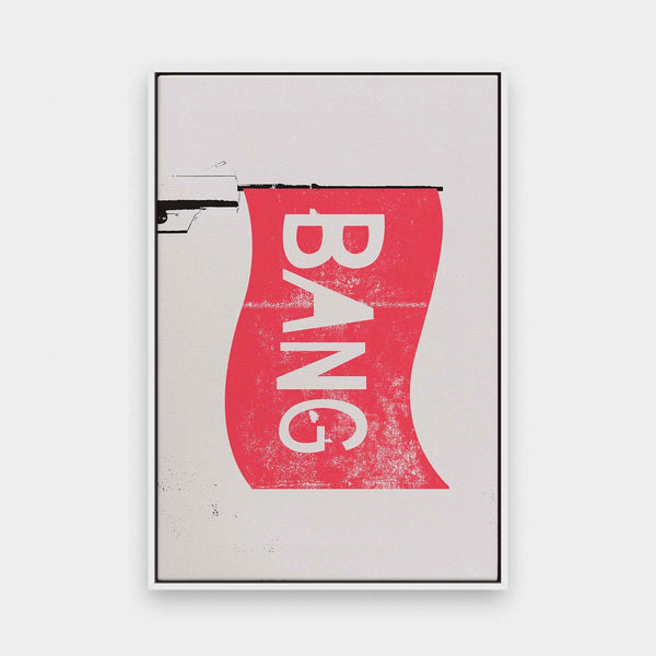 Bang bang - color, fresh, Graphic, pop art, portrait canvas, quotes - LNDN GRAY