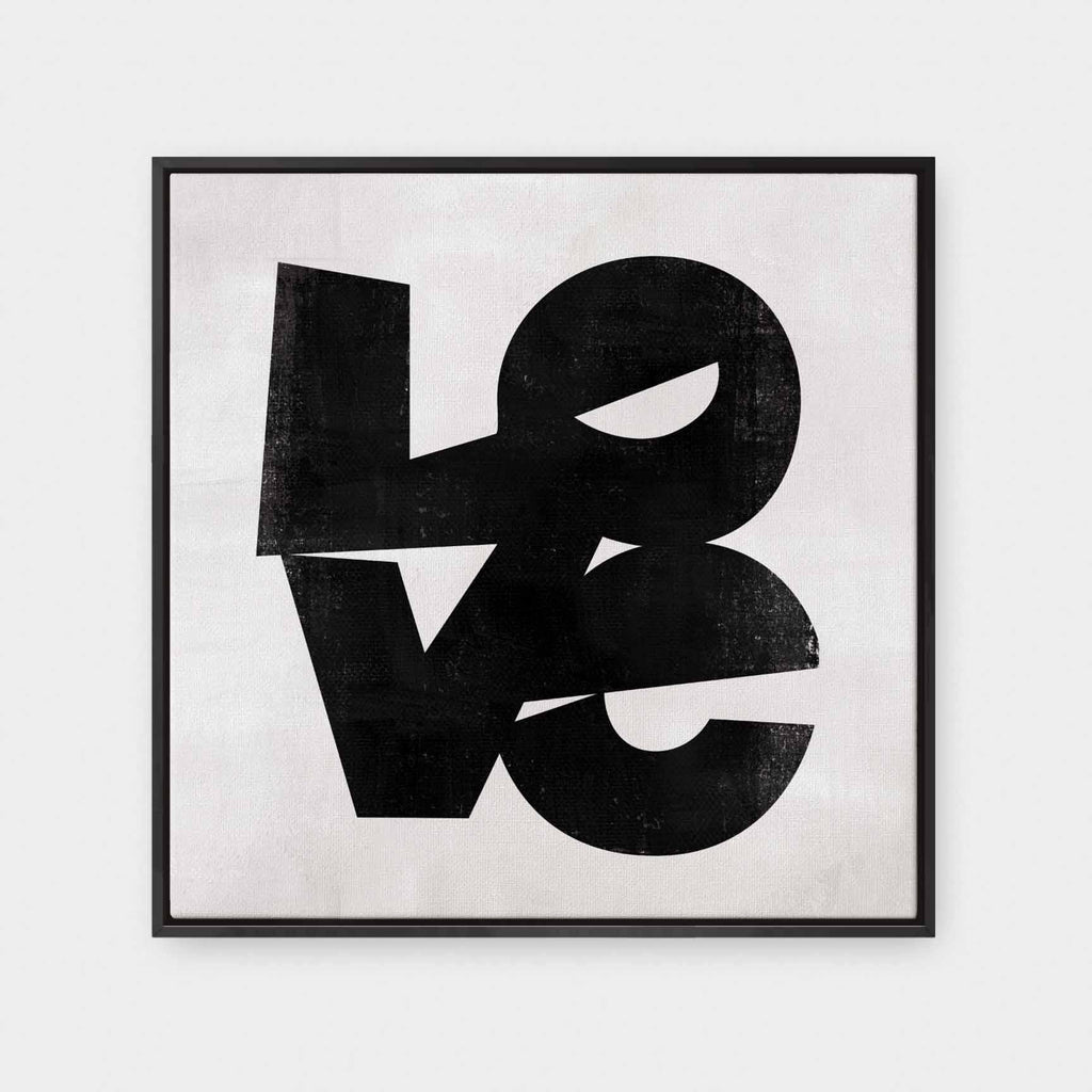 Love - abstract, black and White, featured, fresh, quotes, square canvas - LNDN GRAY